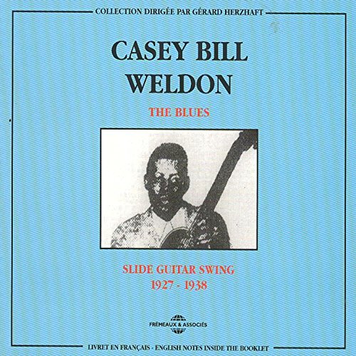 The Blues : Slide Swing Guitar 1927-1934 von Fremeaux