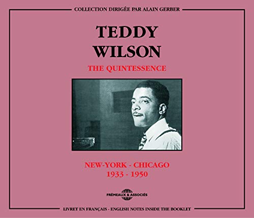 The Quintessence : New York-Chicago 1933-1950 von Fremeaux