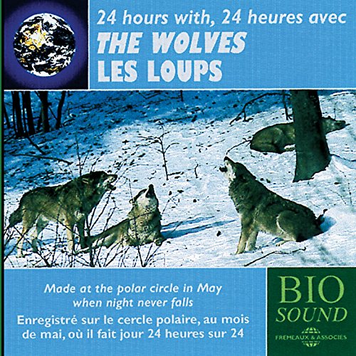 The Wolves The Wolves von Fremeaux