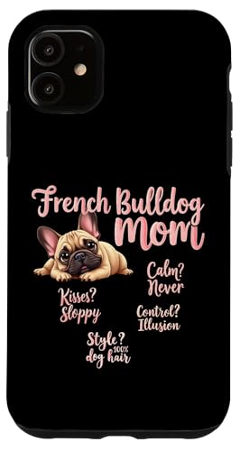Lustiges Zitat der französischen Bulldogge mit lustigem Zitat Hülle für iPhone 11 Lustiges Zitat der französischen Bulldogge mit lustigem Zitat Hülle für iPhone 11 von French Bulldog Fun Designs