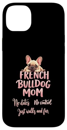 Lustiges Zitat der französischen Bulldogge mit lustigem Zitat Hülle für iPhone 14 Plus von French Bulldog Fun Designs