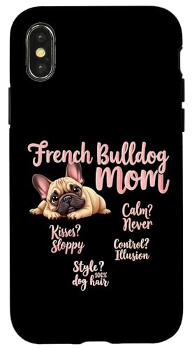 Lustiges Zitat der französischen Bulldogge mit lustigem Zitat Hülle für iPhone X/XS von French Bulldog Fun Designs