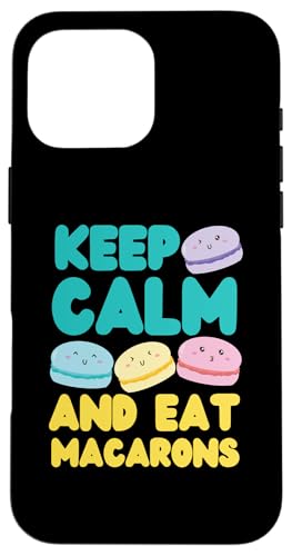 Bleib ruhig und iss Macarons Hülle für iPhone 16 Pro Max Bleib ruhig und iss Macarons Hülle für iPhone 16 Pro Max von French Food Designs For A Foodie
