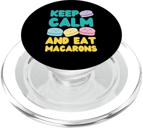 Bleib ruhig und iss Macarons PopSockets PopGrip für MagSafe von French Food Designs For A Foodie