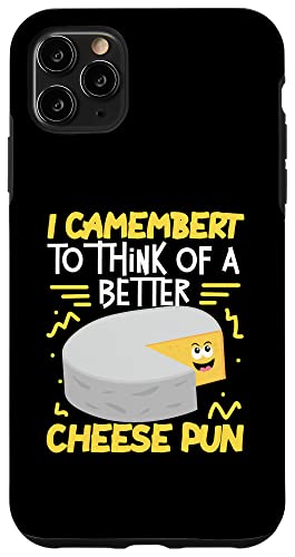 Ich Camembert, um mir ein besseres Käsewortspiel auszudenken Hülle für iPhone 11 Pro Max von French Food Designs For A Foodie