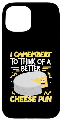 Ich Camembert, um mir ein besseres Käsewortspiel auszudenken Hülle für iPhone 15 von French Food Designs For A Foodie