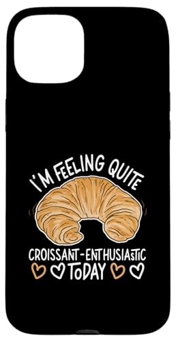 Ich bin heute ziemlich croissant-begeistert Hülle für iPhone 15 Plus Ich bin heute ziemlich croissant-begeistert Hülle für iPhone 15 Plus von French Food Designs For A Foodie