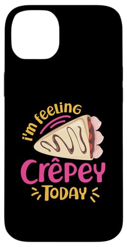 Ich fühle mich heute wie Crêpey Hülle für iPhone 14 Plus von French Food Designs For A Foodie