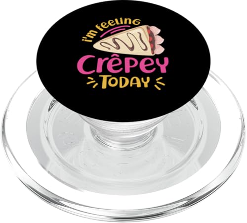 Ich fühle mich heute wie Crêpey PopSockets PopGrip für MagSafe Ich fühle mich heute wie Crêpey PopSockets PopGrip für MagSafe von French Food Designs For A Foodie