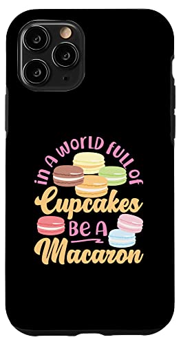 Sei ein Macaron in einer Welt voller Cupcakes Hülle für iPhone 11 Pro von French Food Designs For A Foodie