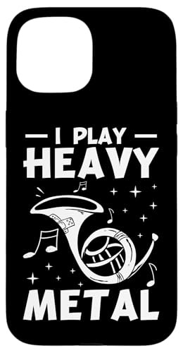 I Play Heavy Metal Waldhorn Hülle für iPhone 15 I Play Heavy Metal Waldhorn Hülle für iPhone 15 von French Horn Brass Instrument Designs For Player