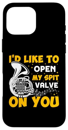I'd Like To Open My Spit Valve On You Waldhorn Hülle für iPhone 16 Pro Max I'd Like To Open My Spit Valve On You Waldhorn Hülle für iPhone 16 Pro Max von French Horn Brass Instrument Designs For Player