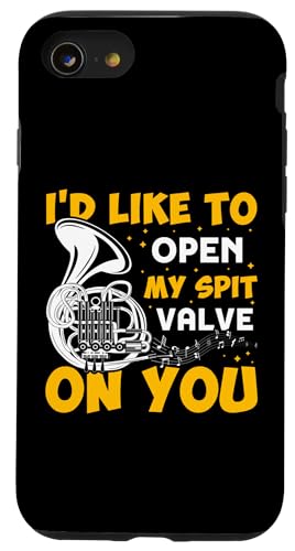 I'd Like To Open My Spit Valve On You Waldhorn Hülle für iPhone SE (2020) / 7 / 8 von French Horn Brass Instrument Designs For Player