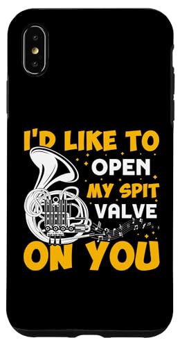I'd Like To Open My Spit Valve On You Waldhorn Hülle für iPhone XS Max von French Horn Brass Instrument Designs For Player