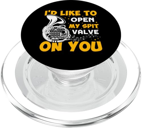 I'd Like To Open My Spit Valve On You Waldhorn PopSockets PopGrip für MagSafe I'd Like To Open My Spit Valve On You Waldhorn PopSockets PopGrip für MagSafe von French Horn Brass Instrument Designs For Player