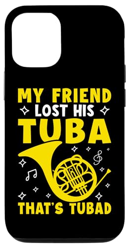 My Friend Lost His Tuba - That's Tubad Waldhorn Hülle für iPhone 12/12 Pro My Friend Lost His Tuba - That's Tubad Waldhorn Hülle für iPhone 12/12 Pro von French Horn Brass Instrument Designs For Player