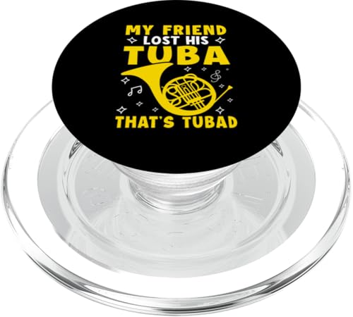 My Friend Lost His Tuba - That's Tubad Waldhorn PopSockets PopGrip für MagSafe My Friend Lost His Tuba - That's Tubad Waldhorn PopSockets PopGrip für MagSafe von French Horn Brass Instrument Designs For Player