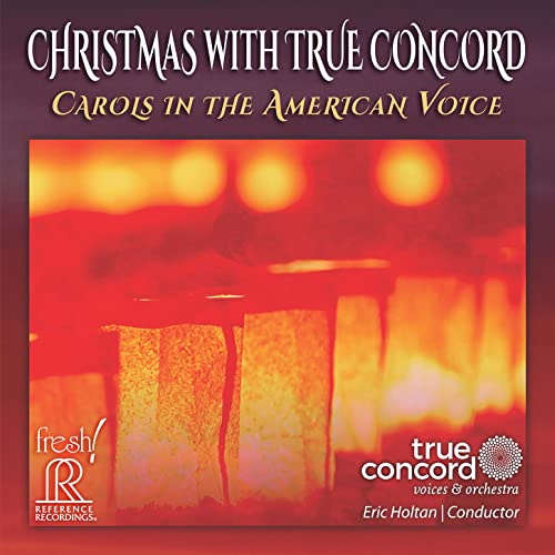 Christmas With True Concord-Carols in the Americ von REFERENCE RECORDINGS