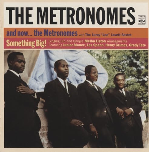 And Now...the Metronomes/Something Big! von Fresh Sound (Fenn Music)