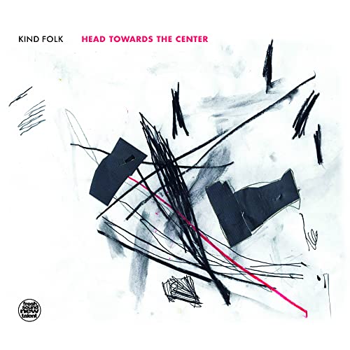 Kind Folk: Head Towards The Center von Fresh Sound