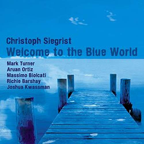 Welcome to the Blue World von Fresh Sound New Talent (Fenn Music)