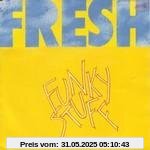 Funky stuff (3 versions, 1989) [Vinyl Single] von Fresh