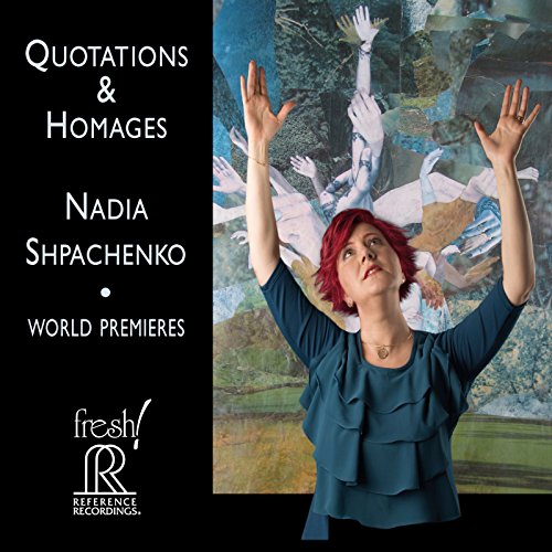 Nadia Shpachenko - Quotations & Homages von REFERENCE RECORDINGS