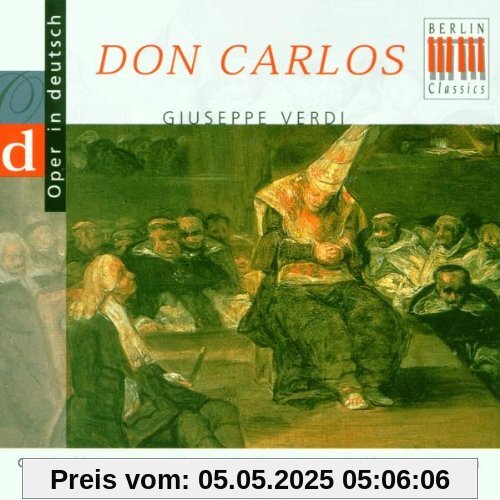 Verdi: Don Carlos (Querschnitt) [deutsch] von Frick
