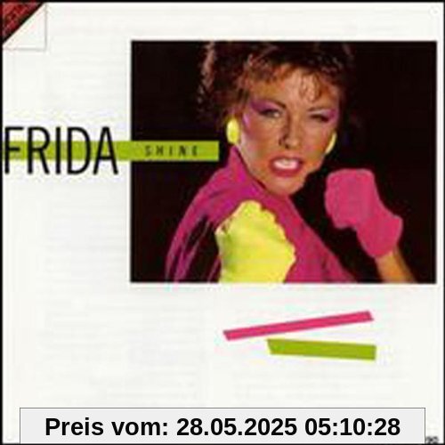 Shine Shine von Frida