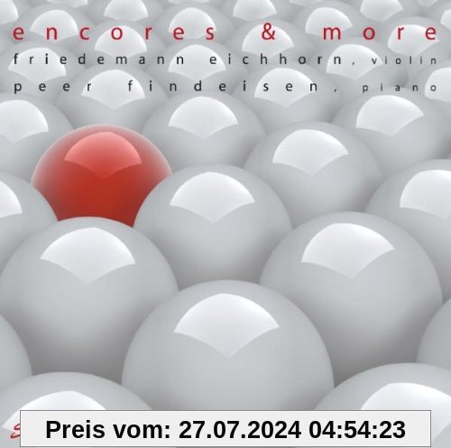 Encores & More von Friedemann Eichhorn