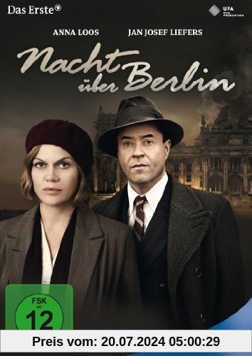 Nacht über Berlin (Historisches TV-Drama) von Friedemann Fromm