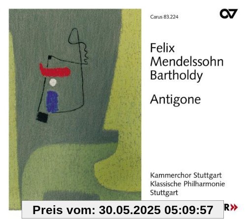 Mendelssohn: Antigone - Schauspielmusik op. 55 Mendelssohn: Antigone - Schauspielmusik op. 55 von Frieder Bernius