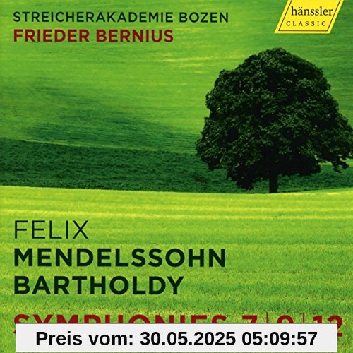Mendelssohn: Sinfonien 7,9,12 Mendelssohn: Sinfonien 7,9,12 von Frieder Bernius