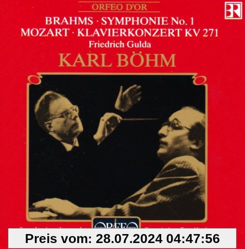 Brahms: Symphonie Nr. 1 / Mozart: Klavierkonzert Es-Dur KV 271 von Friedrich Gulda