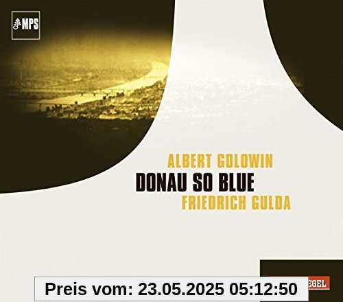 Donau So Blue Donau So Blue von Friedrich Gulda