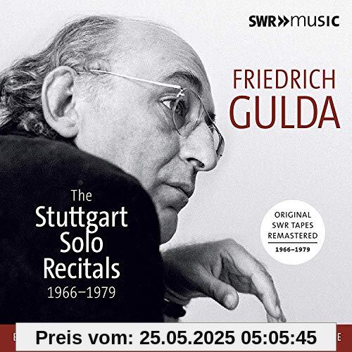 Friedrich Gulda: the Stuttgart Solo Recitals von Friedrich Gulda