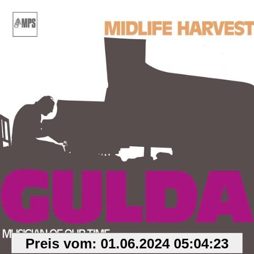 Midlife Harvest von Friedrich Gulda