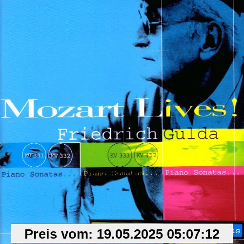 Mozart Lives!.Piano Sonatas von Friedrich Gulda