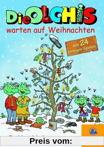 Die Olchis warten auf Weihnachten von Friedrich Oetinger Verlag