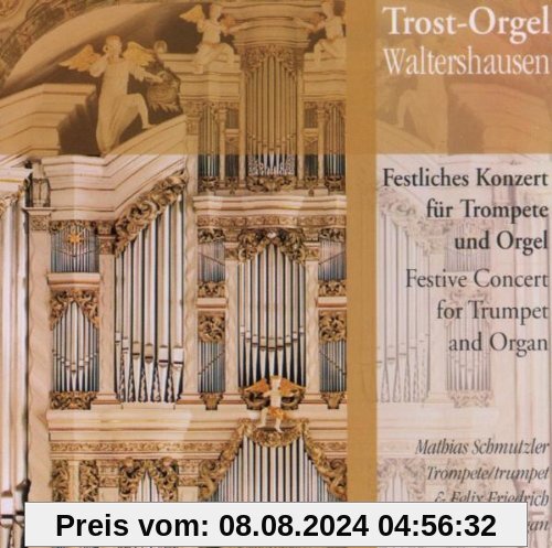 Festliches Konzert für Trompete und Orgel von Friedrich