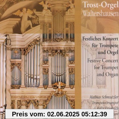 Festliches Konzert für Trompete und Orgel Festliches Konzert für Trompete und Orgel von Friedrich
