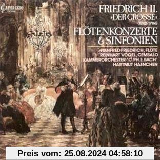 Friedrich II. (Der Große): Flötenkonzerte und Sinfonien von Friedrich