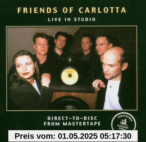 Live in Studio von Friends of Carlotta