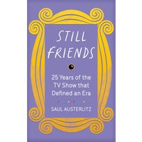 Still Friends Book von Friends