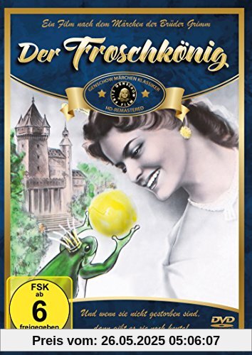 Der Froschkönig - HD-Remastered (von Fritz Genschow: bekannt als Onkel Tobias vom RIAS) von Fritz Genschow