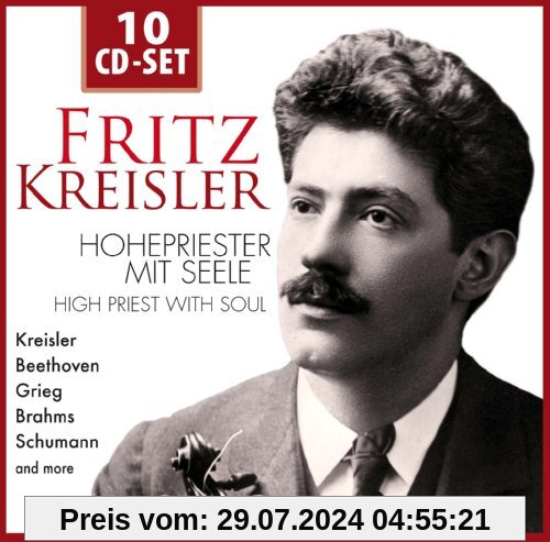 Fritz Kreisler-Hohepriester mit Seele von Fritz Kreisler