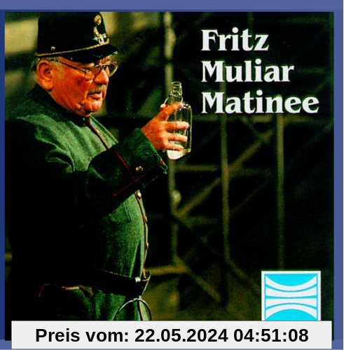 Fritz Muliar Matinee von Fritz Muliar