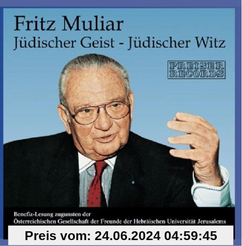 Jüdischer Geist-Jüdischer Witz von Fritz Muliar