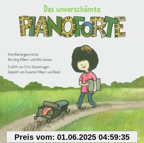 Jana und das Unverschämte Piano Jana und das Unverschämte Piano von Fritz Stavenhagen