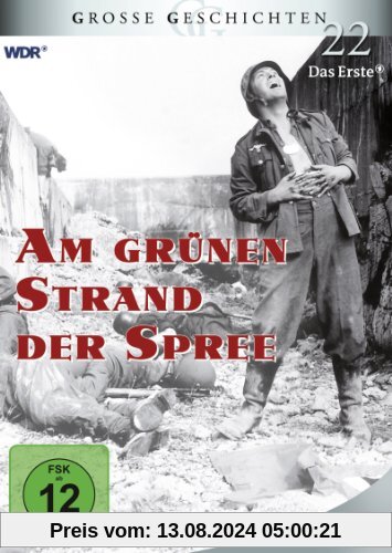 Am grünen Strand der Spree - Große Geschichten 22 [3 DVDs] von Fritz Umgelter